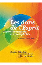 Les dons de l'esprit entre charismanie et charisphobie : réflexion à trois voix