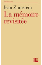 La mémoire revisitée