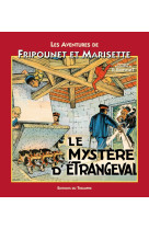 Le mystère d'etrangeval