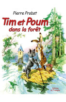 Tim et poum dans la forêt