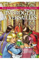 Imbroglio à versailles