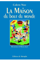 La maison du bout du monde