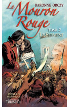 Le mouron rouge tome 2 - le serment