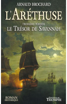 L'aréthuse - le trésor de savannah