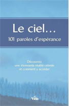 Le ciel, 101 paroles d'espérance