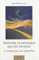 Trouver le mystique qui est en vous