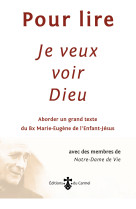 Pour lire je veux voir dieu