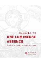 Une lumineuse absence