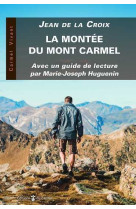 La montée du mont carmel