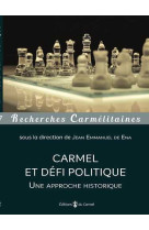 Carmel et défi politique