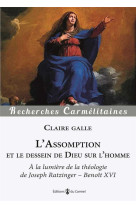 L'assomption et le dessein de dieu sur l'homme