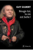 Bouge-toi, la vie est belle !