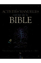 Activités manuelles autour de la bible