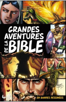 Grandes aventures de la bible en bandes dessinées