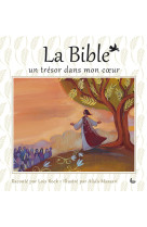 La bible, un trésor dans mon coeur