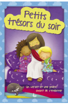 Petits trésors du soir