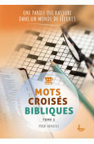 Mots croisés bibliques - tome 3