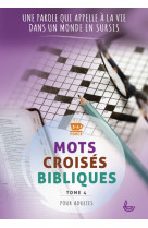 Mots croisés bibliques, tome 4