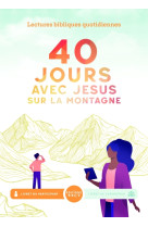 40 jours montagne avec jésus