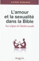 L'amour et la sexualité dans la bible