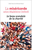 La miséricorde selon madeleine delbrêl