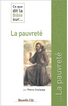 Ce que dit la bible sur la pauvreté