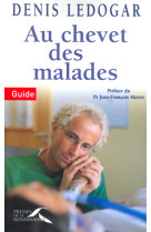 Au chevet des malades