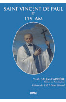 Saint vincent de paul et l'islam