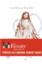 Le rosaire dans ma vie