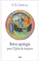 Brève apologie pour l’église de toujours