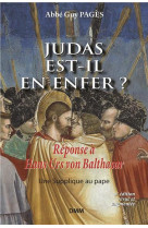 Judas est-il en enfer?