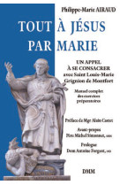 Tout à jésus par marie