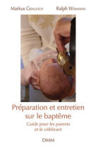 Préparation et entretien sur le baptême