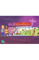 Vers la réconciliation , promesse de vie - livret enfant