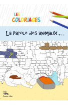 Coloriages - la parole des animaux