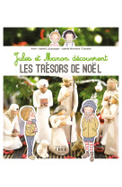 Jules et manon découvrent les trésors de noël