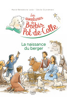 Les aventures de brebis-pot-de-colle - 2 - la naissance du berger