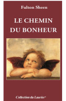 Le chemin du bonheur