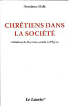 Chrétiens dans la société