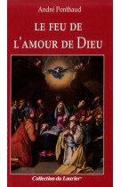 Le feu de l'amour de dieu