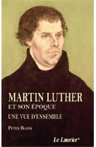 Martin luther et son époque