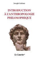 Introduction à l'anthropologie philosophique