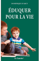 Eduquer pour la vie