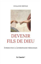 Devenir fils de dieu