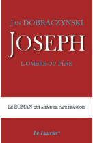 Joseph, l'ombre du père