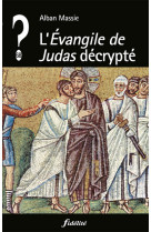 L'evangile de judas décrypté