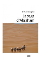 La saga d'abraham