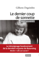 Le dernier coup de sonnette - mes souvenirs