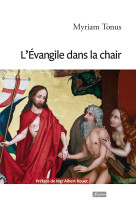 L'evangile dans la chair