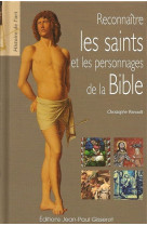 Reconnaître les saints et les personnages de la bible